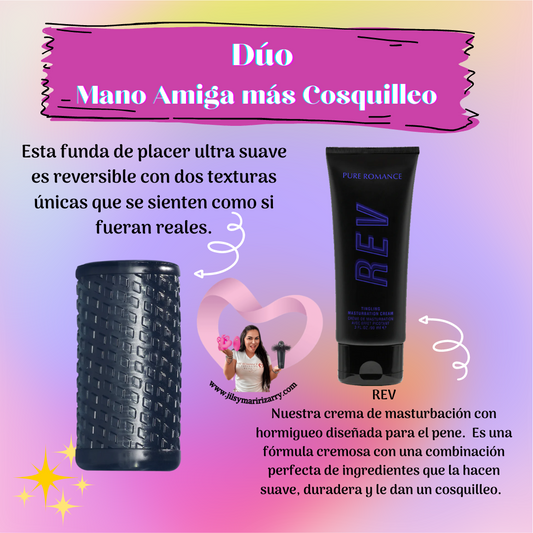 Duo Mano amiga más Cosquilleo
